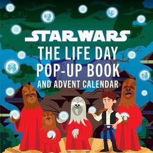 NEW Star Wars The Life Day Pop Up Book & Advent Calendar